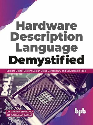cover image of Hardware Description Language Demystified